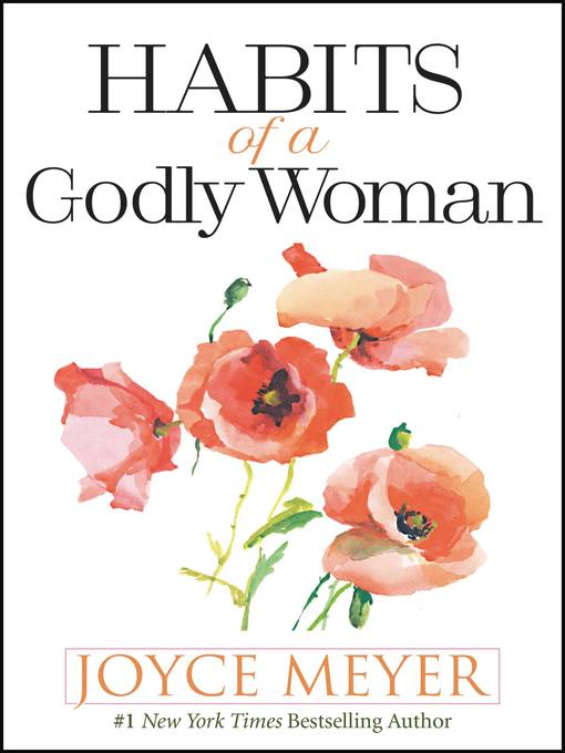 Title details for Habits of a Godly Woman by Joyce Meyer - Wait list